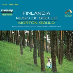 Download track Lemminkainen Suite, Op. 22 - No. 4, Lemminkainen's Return Morton Gould