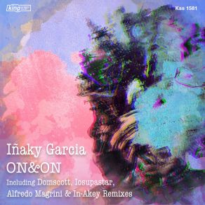 Download track On And On (Alfredo Magrini'and In-Akey Lounge Groove) Inaky Garcia