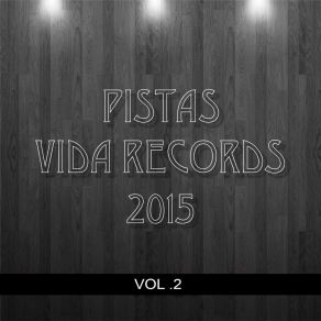 Download track Eres Fiel (Pista) Vida Records