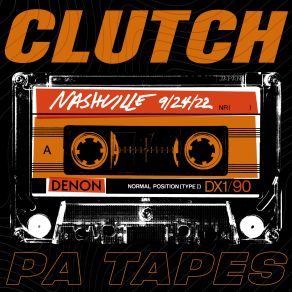 Download track X-Ray Visions The Clutch