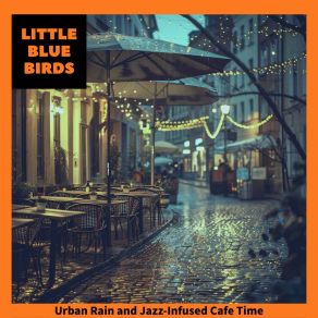 Download track Mellow Post-Droplets Vibe Little Blue Birds