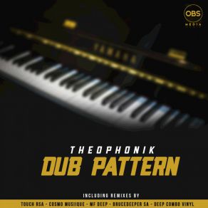 Download track Dub Pattern (Touch RSA Subconscious Sound Mix) TheophonikTouch RSA