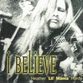 Download track Reach Out Heather 'Lil' Mama ' Hardy