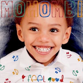 Download track I Feel Good (Radio Edit) Mohombi