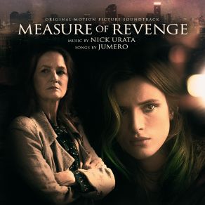 Download track Measure Of Revenge Main Theme Nick Urata, Jumero