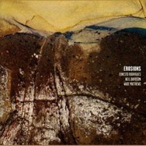 Download track Erosions 4 Ernesto Rodrigues, Neil Davidson