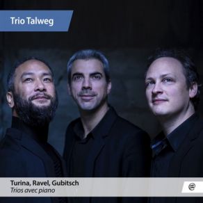 Download track Piano Trio In A Minor, M. 67: I. Modéré Trio Talweg