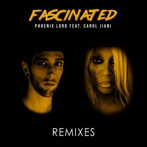 Download track Fascinated (Dario Xavier Remix) Carol Jiani