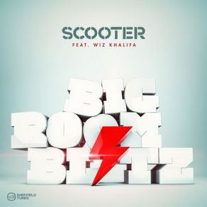 Download track Bigroom Blitz (Radio Edit) Wiz Khalifa, Scooter