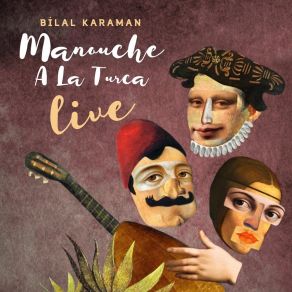 Download track Bir Istanbul Gecesi (Live) Bilal Karaman