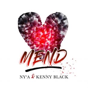 Download track Mend (Radio) Ny'a