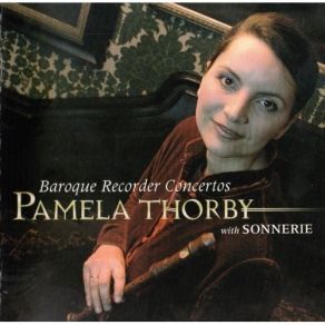 Download track 16. Concerto Per Flauto In C Minor RV441: 3. Untitled Sonnerie, Pamela Thorby