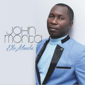 Download track Nkabila Senge John MontaChilu