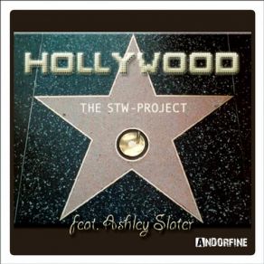 Download track Hollywood (Radio Edit) Ashley Slater, The STW Project