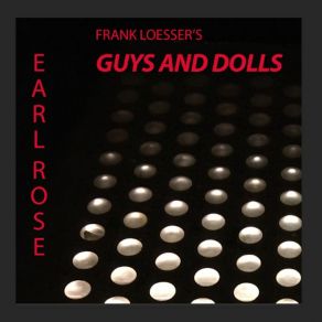 Download track Luck Be A Lady Earl Rose