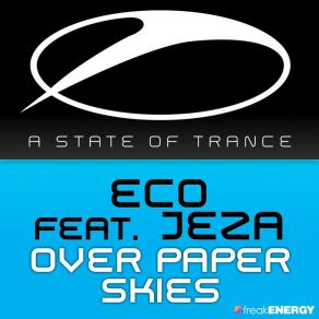 Download track Over Paper Skies (Extended Dub Mix) Dj Eco, Jeza