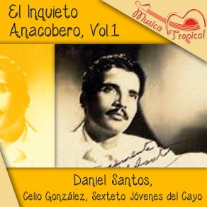 Download track Señalada Celio GonzálezDaniel Santos