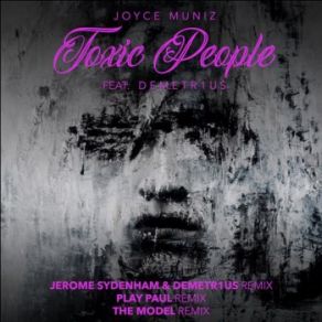 Download track Toxic People (Play Paul Remix Edit) Joyce Muniz