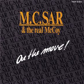 Download track Be Yourself The Real McCoy, M. C. Sar