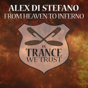 Download track From Heaven'to Inferno Original Mix Alex Di' Stefano