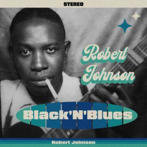 Download track They're Red Hot Robert Johnson