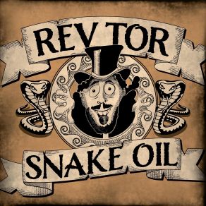 Download track Snake Oil Rev Tor