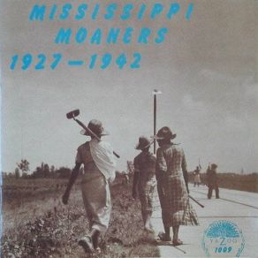 Download track Mississippi Moan Mississippi Moaner