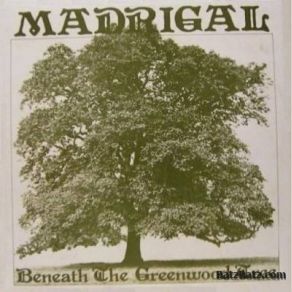 Download track Long A-Growing Madrigal