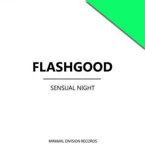 Download track Sensual Night FlashGood