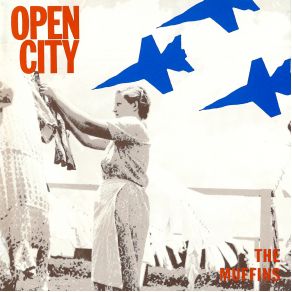 Download track Open City [Recorded For “Take One” Radio Show, March 3, 1977] The Muffins