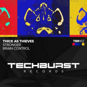 Download track Stronger Thick As Thieves