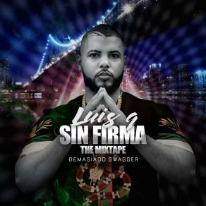 Download track Demasiado Swagger Luis G Razor Sharp