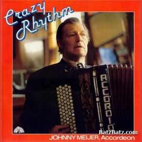 Download track Crazy Rhythm Johnny Meijer