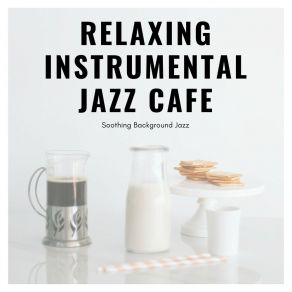 Download track Cafe Paris Jazz Nights Relaxing Instrumental Jazz Cafe