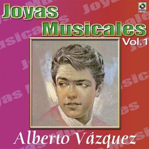 Download track Te Amare En Mi Soledad Alberto Vázquez