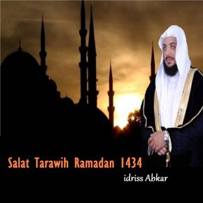 Download track Salat Tarawih 9 Ramadan 1434, Pt. 1 Idriss Abkar