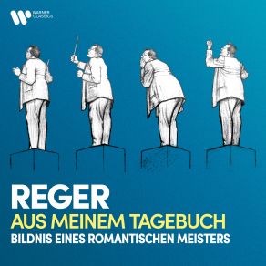 Download track Reger 8 Geistliche Gesänge, Op. 138 No. 7, Schlachtgesang Max Reger