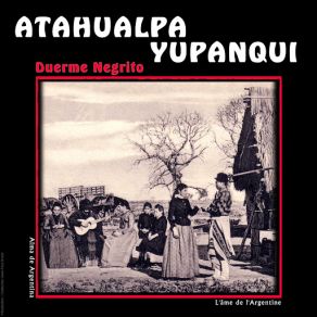 Download track Malambo Atahualpa Yupanqui