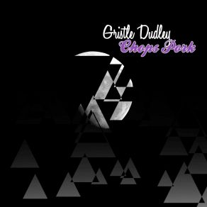 Download track Juevos Gristle Dudley