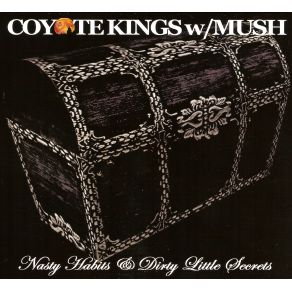 Download track That Hot Daddy Coyote Kings, Mush