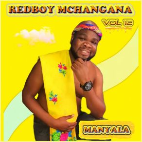 Download track Tinghwazi Redboy Mchangana