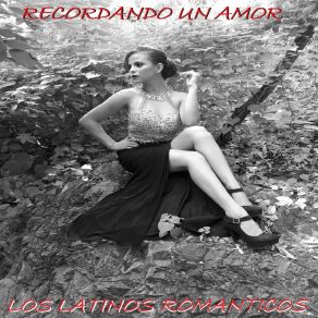 Download track Mujer Ideal Los Latinos Románticos