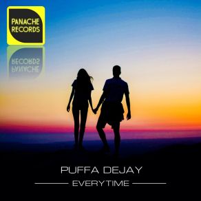 Download track Everytime (Extended) Puffa Dejay