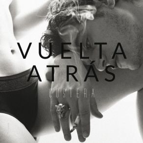 Download track Vuelta Atrás Costera