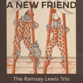 Download track Misty Days Lonely Nights Ramsey Lewis Trío