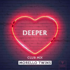 Download track Deeper (Club Mix) Morello Twins