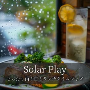 Download track Rainy Escape To Fantasy Solar Play