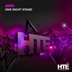 Download track One Night Stand (Extended Mix) Awii