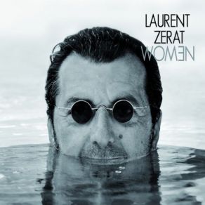 Download track I See A Woman Laurent Zerat