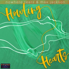 Download track Echoes (Howling Hearts) Max Jackson